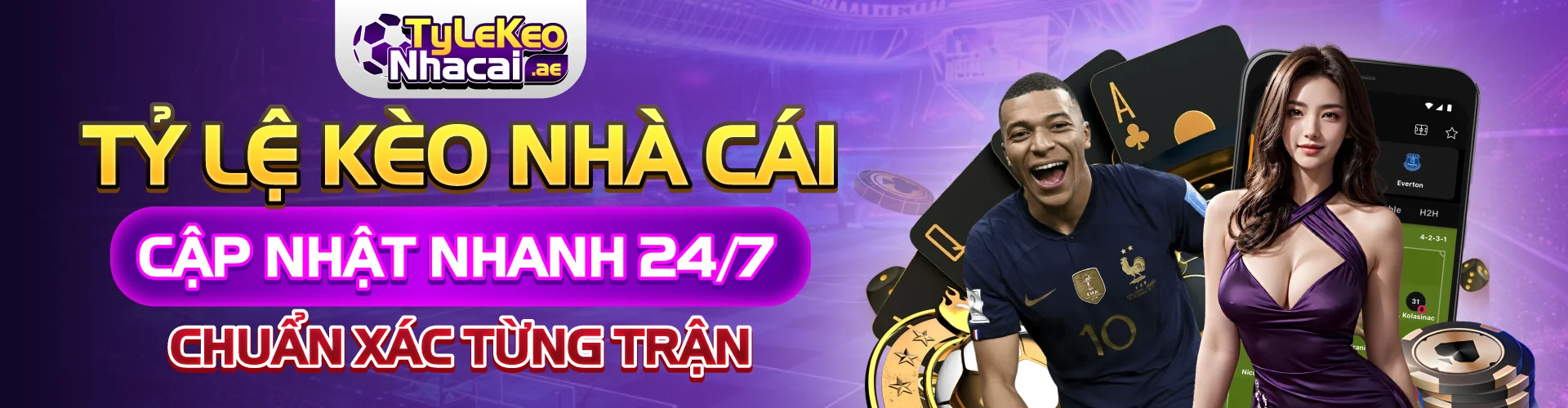 Tỷ lệ kèo nhà cái cập nhật nhanh 24/7 chuẩn xác từng trận banner